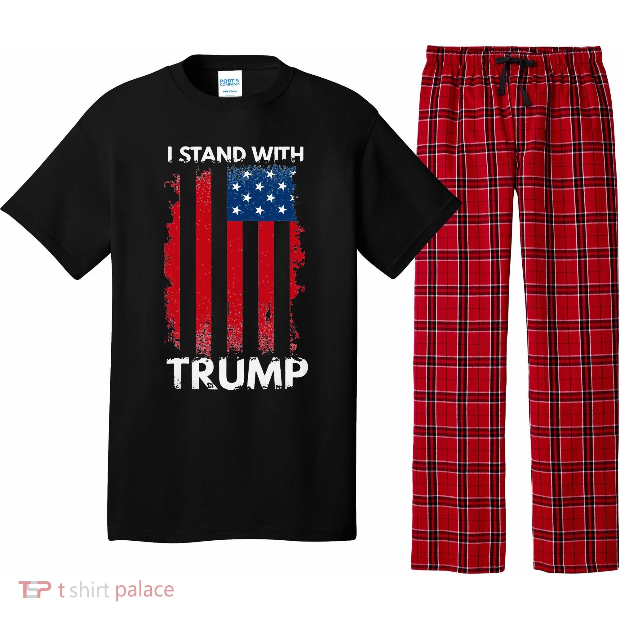 I Stand With Trump Pro Trump Pajama Set