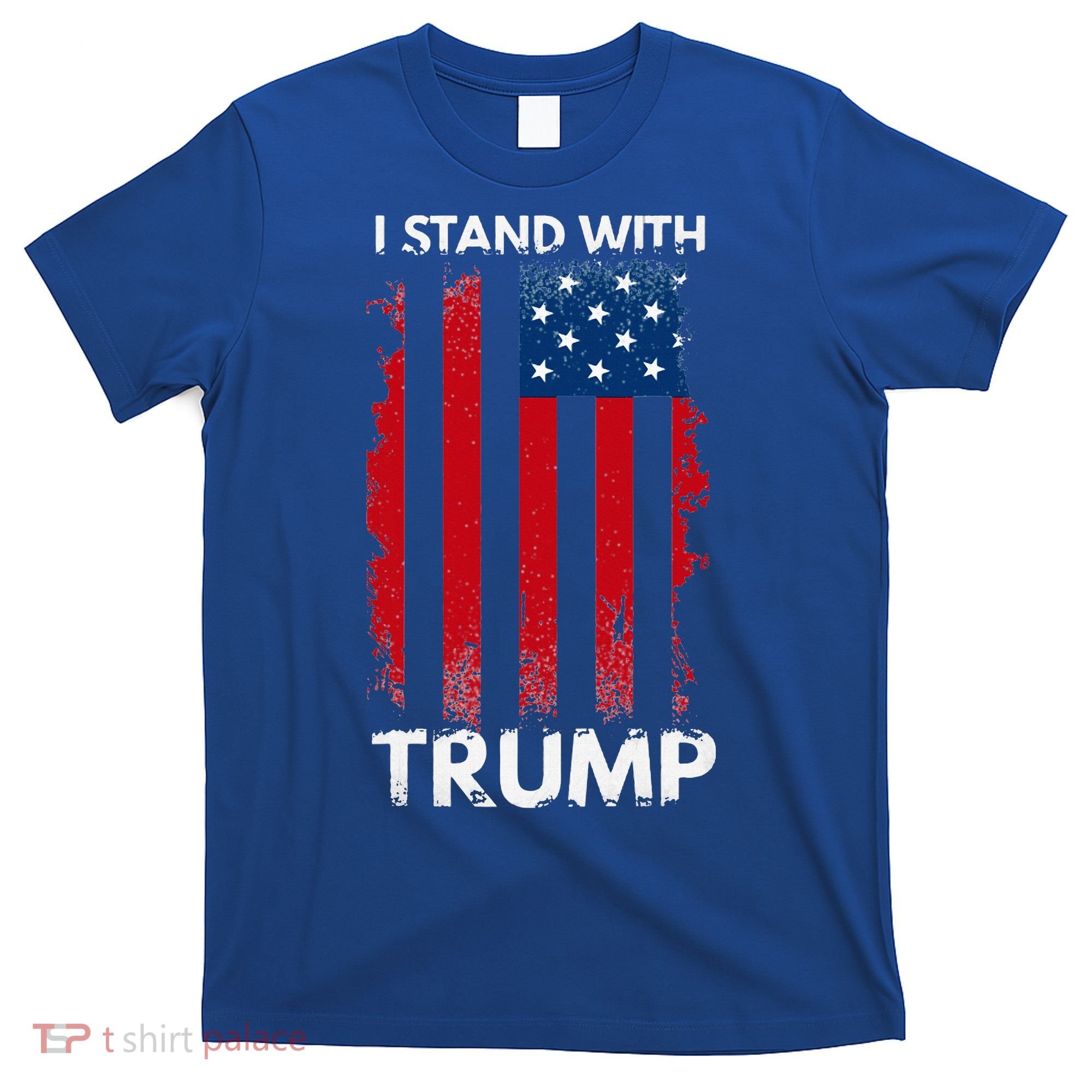I Stand With Trump Pro Trump T-Shirt