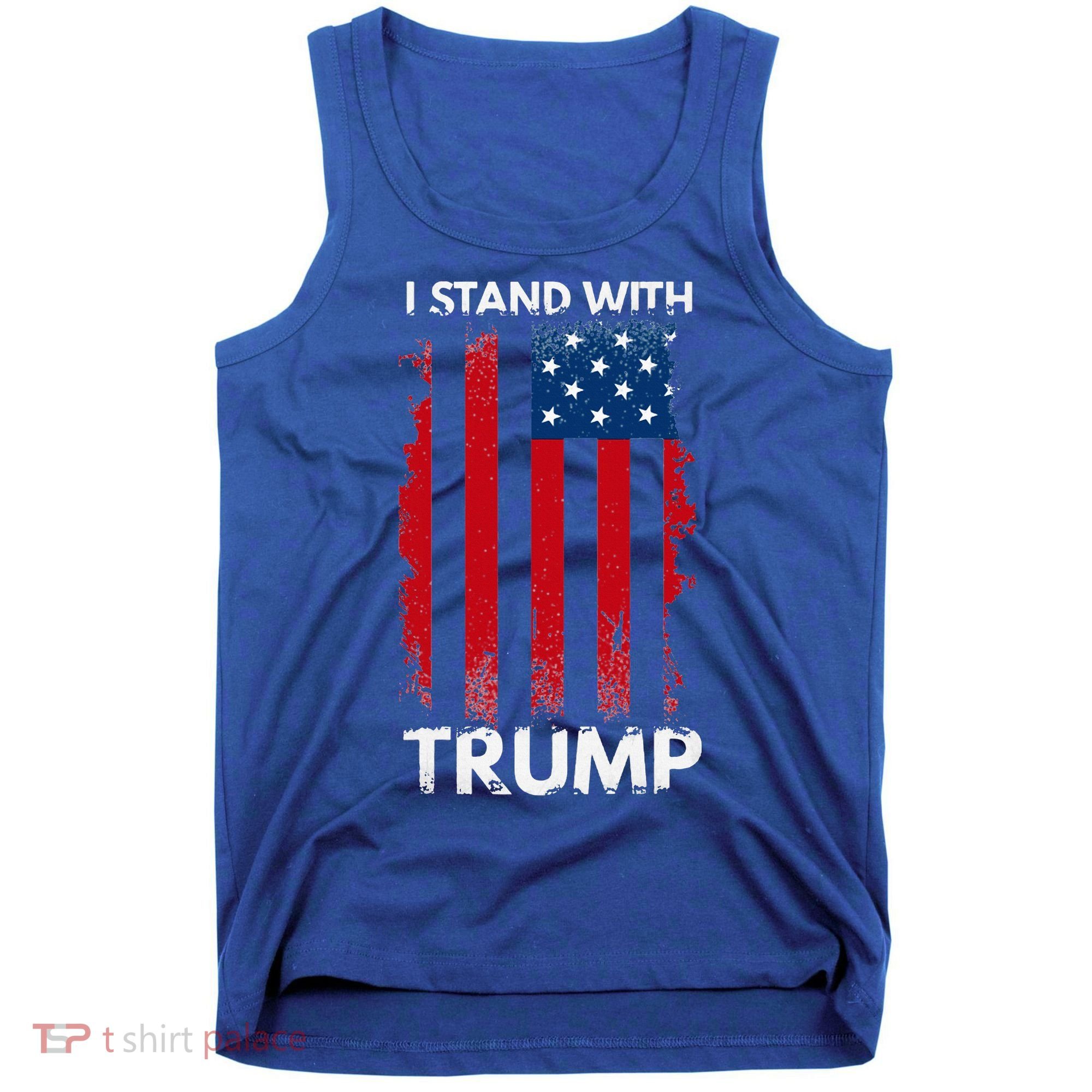 I Stand With Trump Pro Trump Tank Top