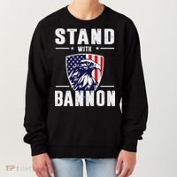 I Stand With Bannon Patriotic Support Women's Sweatshirt thumb 0