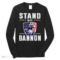 I Stand With Bannon Patriotic Support Long Sleeve Shirt thumb 0