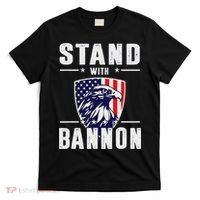 I Stand With Bannon Patriotic Support T-Shirt thumb 0