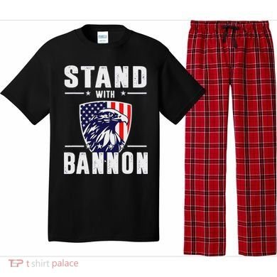 I Stand With Bannon Patriotic Support Pajama Set