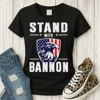 I Stand With Bannon Patriotic Support Women's T-Shirt thumb 3