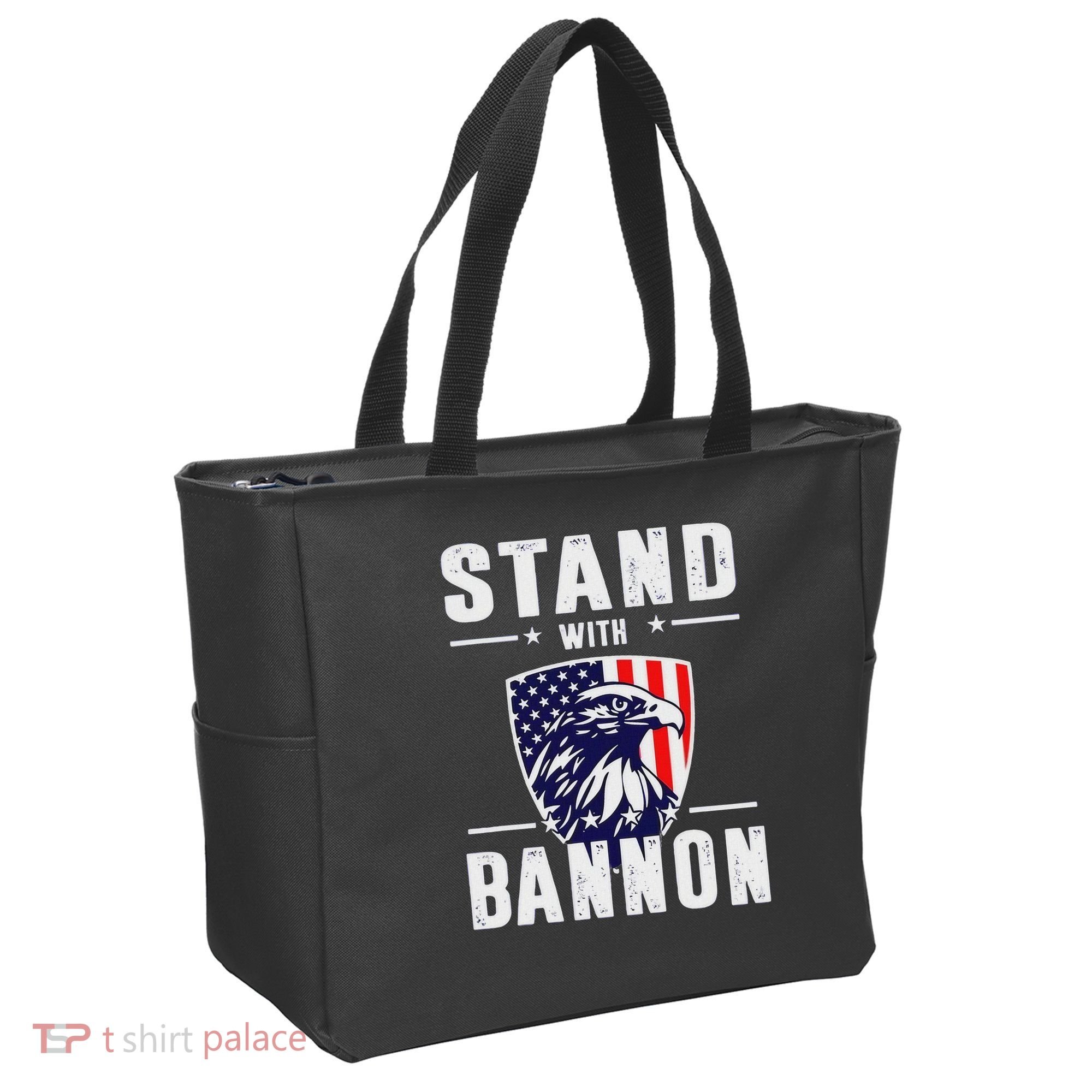 I Stand With Bannon Patriotic Support Tote Bag