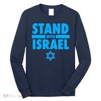I Stand With Israel Pray For Israel Long Sleeve Shirt thumb 0