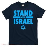I Stand With Israel Pray For Israel T-Shirt thumb 0
