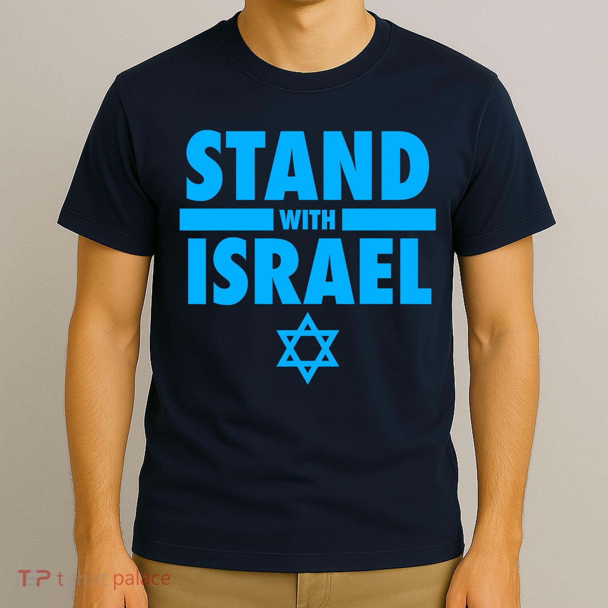 I Stand With Israel Pray For Israel T-Shirt