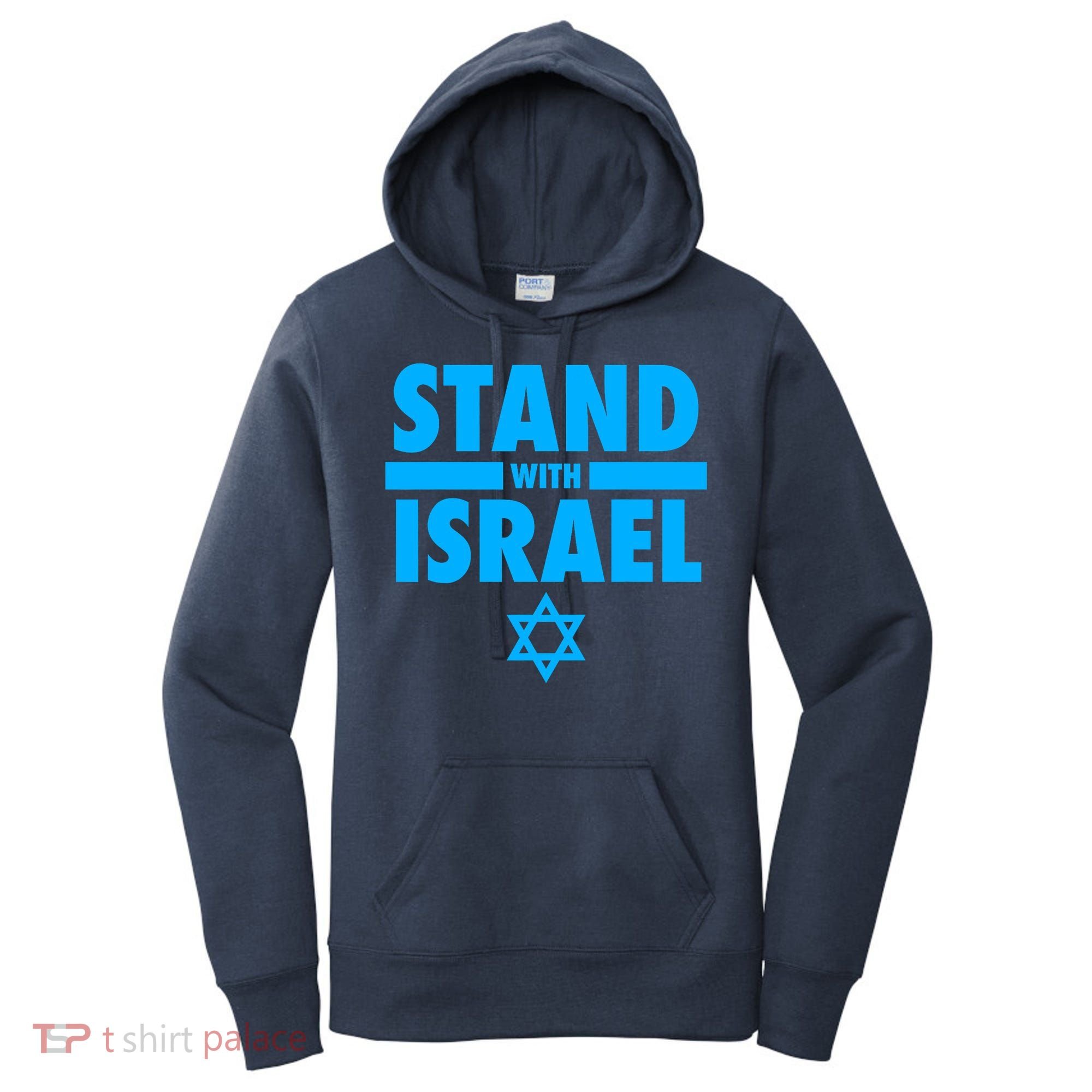 I Stand With Israel Pray For Israel Women's Hoodie