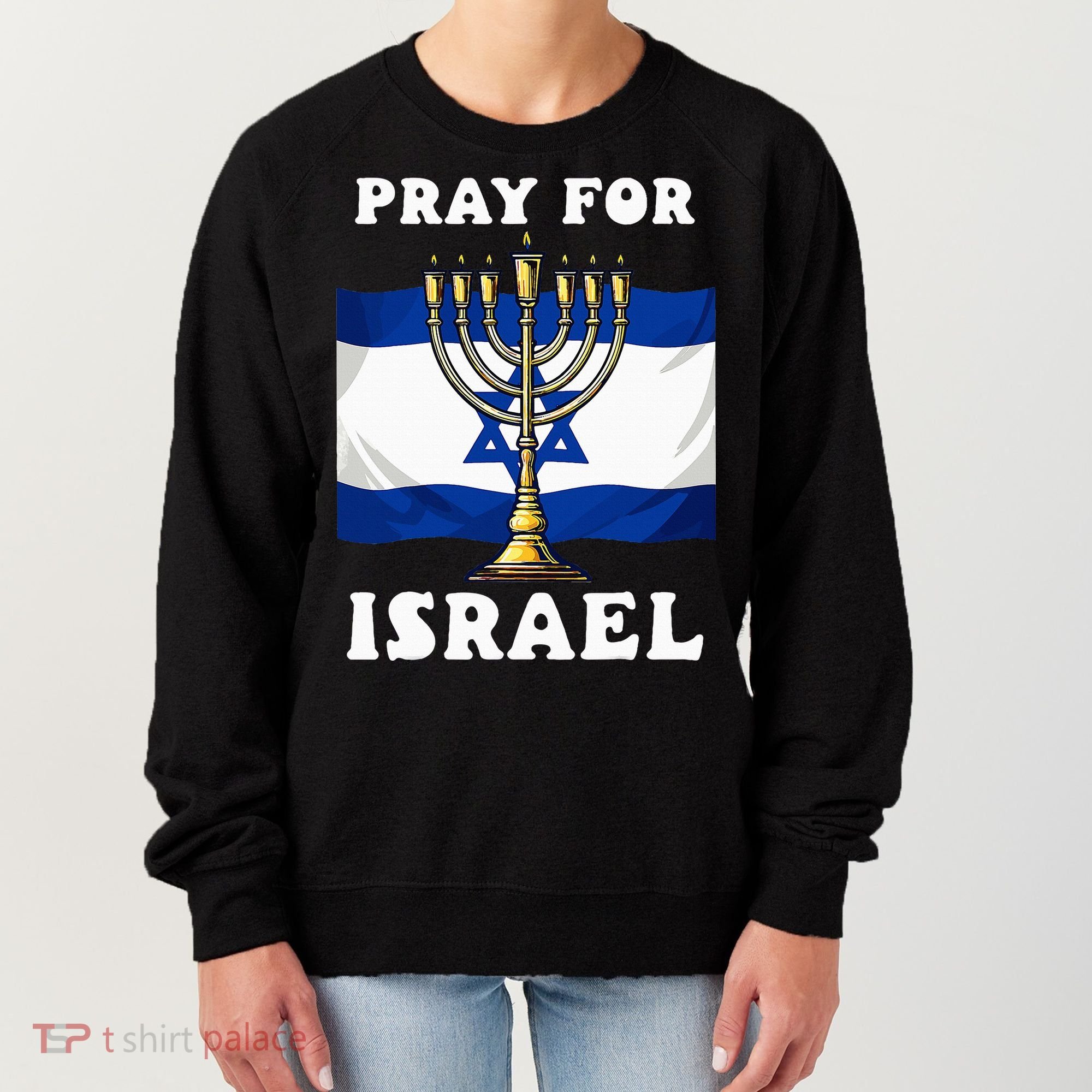 I Stand With Israel Support Israel Strong Pray For Israel Women's Sweatshirt