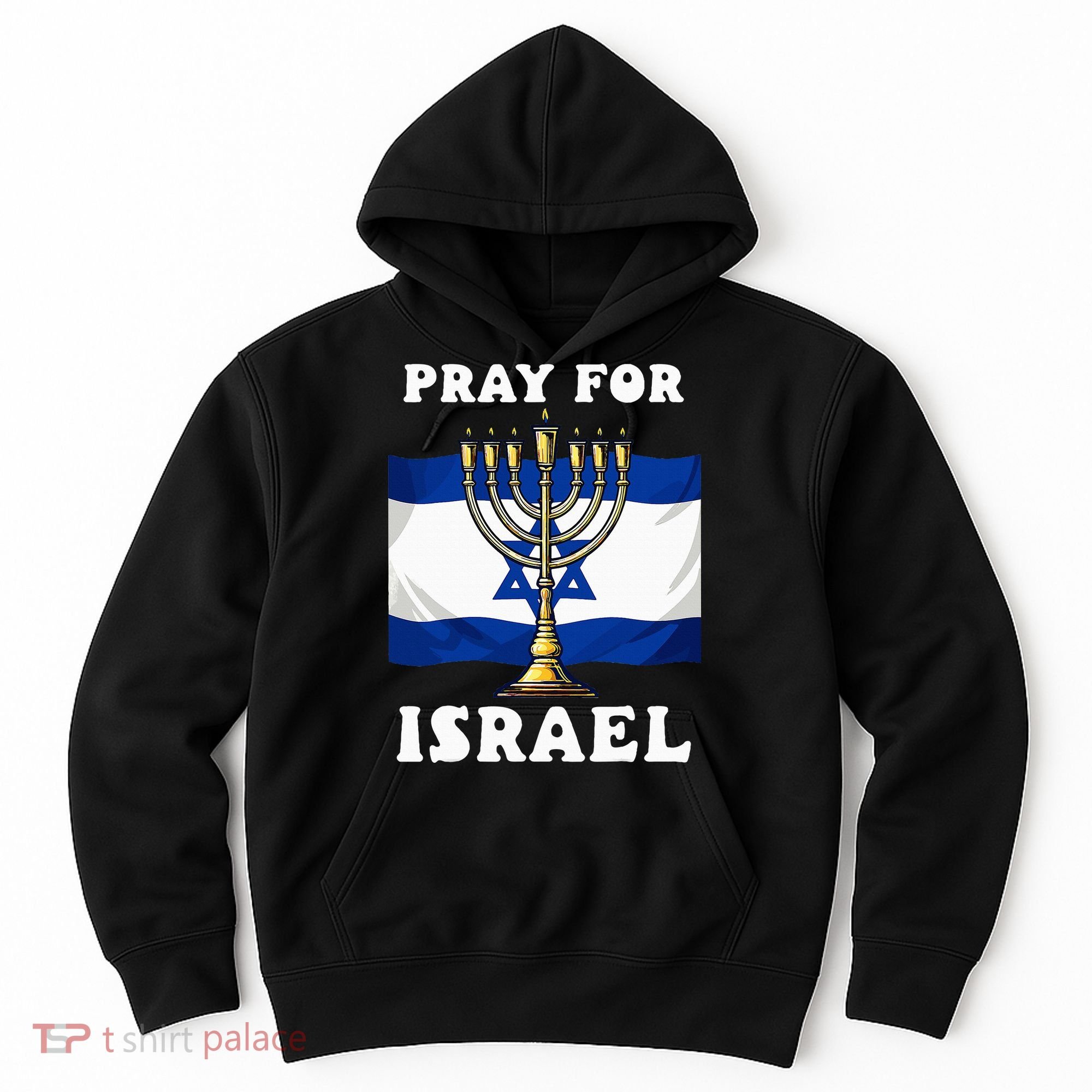 I Stand With Israel Support Israel Strong Pray For Israel Hoodie