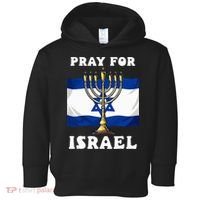 I Stand With Israel Support Israel Strong Pray For Israel Toddler Hoodie thumb 0
