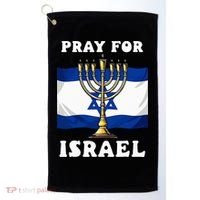 I Stand With Israel Support Israel Strong Pray For Israel Golf Towel thumb 0