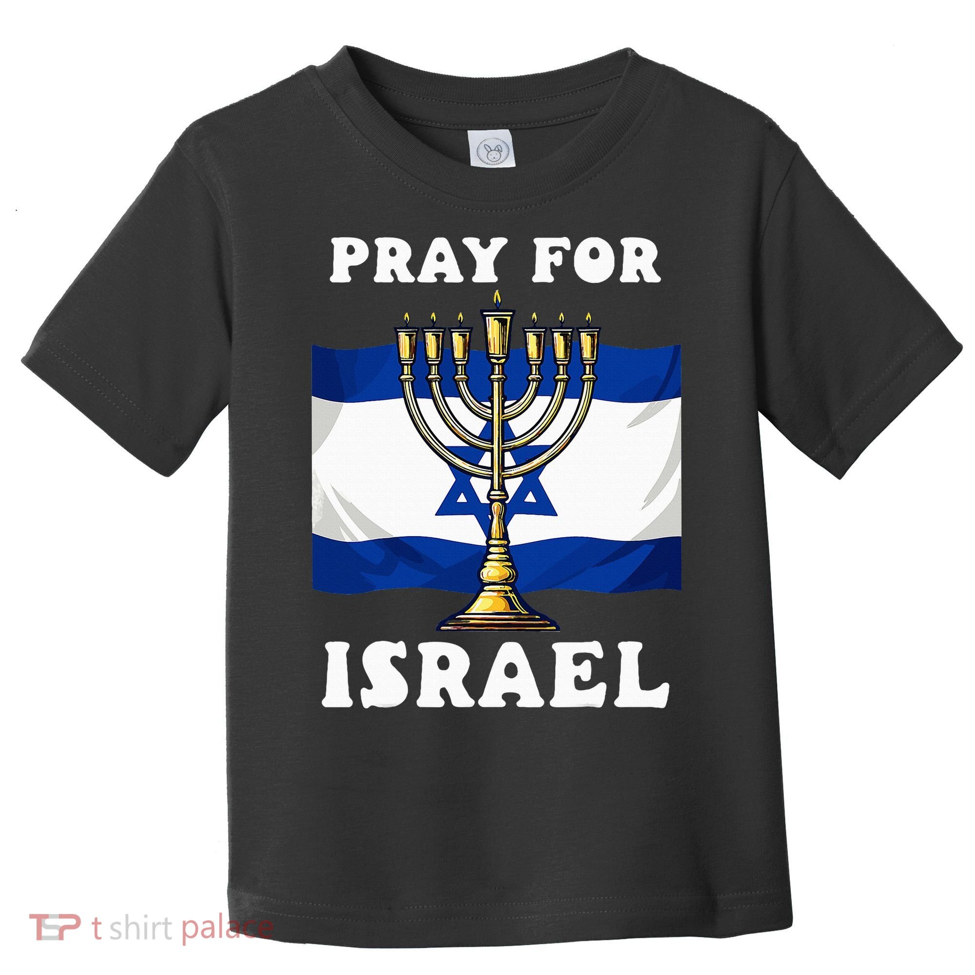 I Stand With Israel Support Israel Strong Pray For Israel Toddler T-Shirt