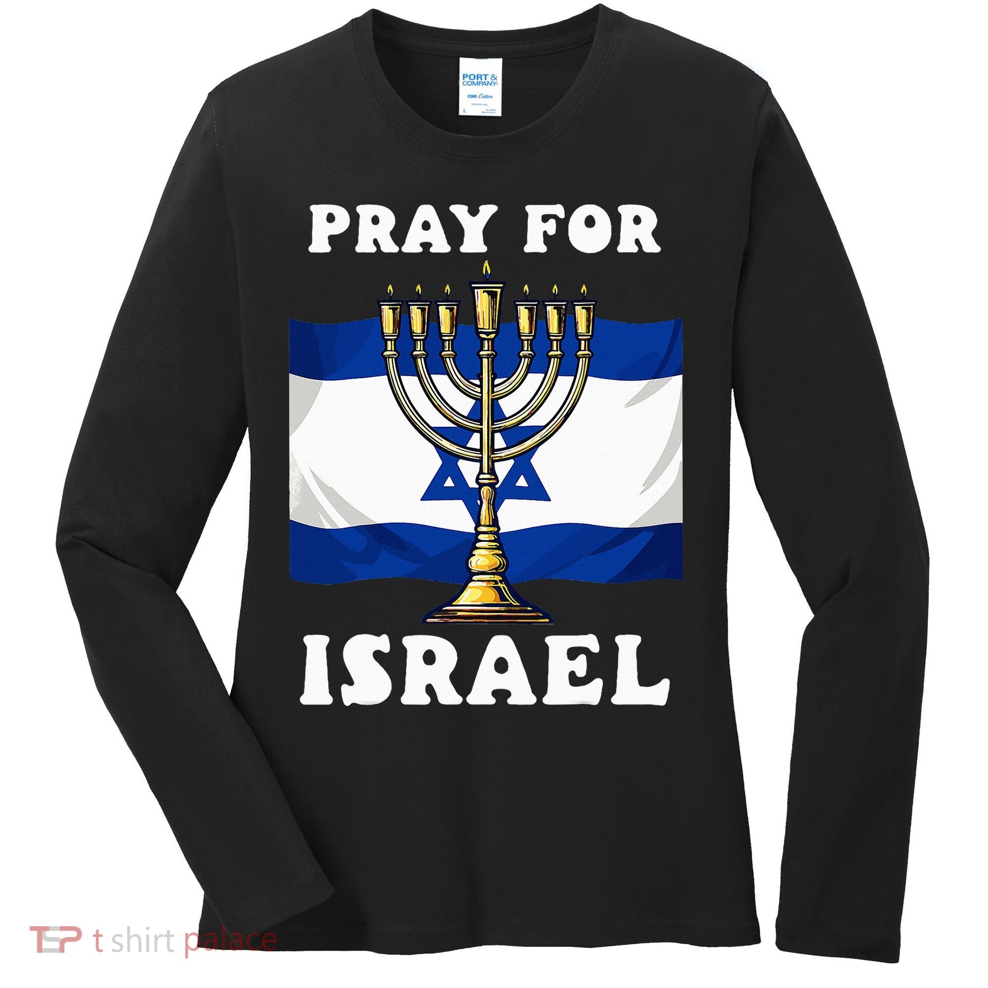 I Stand With Israel Support Israel Strong Pray For Israel Women's Long Sleeve Shirt