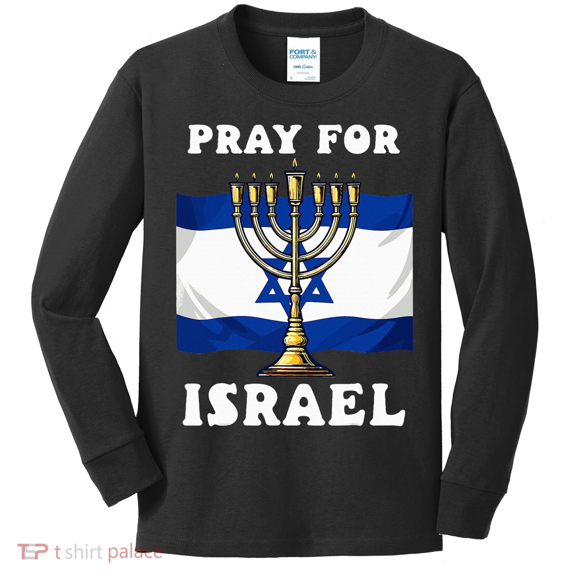 I Stand With Israel Support Israel Strong Pray For Israel Kids Long Sleeve Shirt