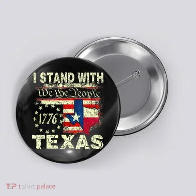 I Stand With Texas Button