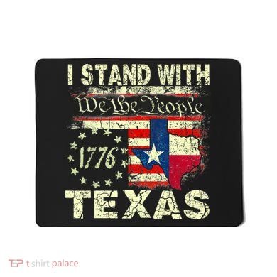 I Stand With Texas Mousepad