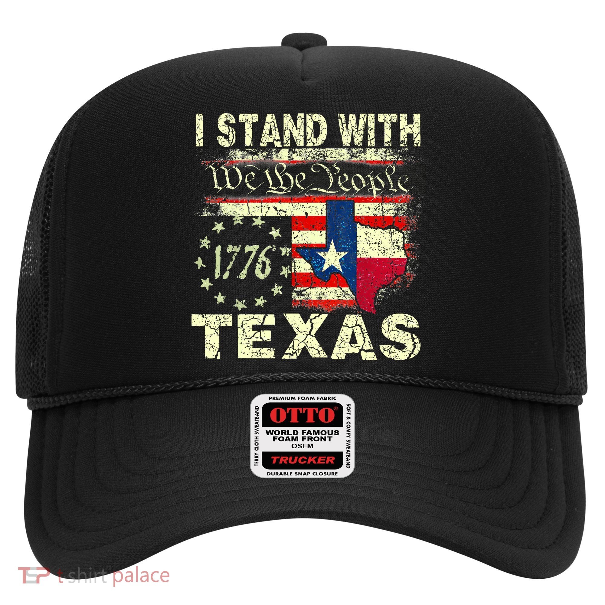 I Stand With Texas Hat