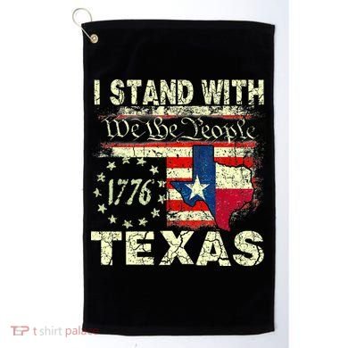 I Stand With Texas Golf Towel