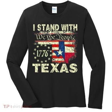 I Stand With Texas Women's Long Sleeve Shirt