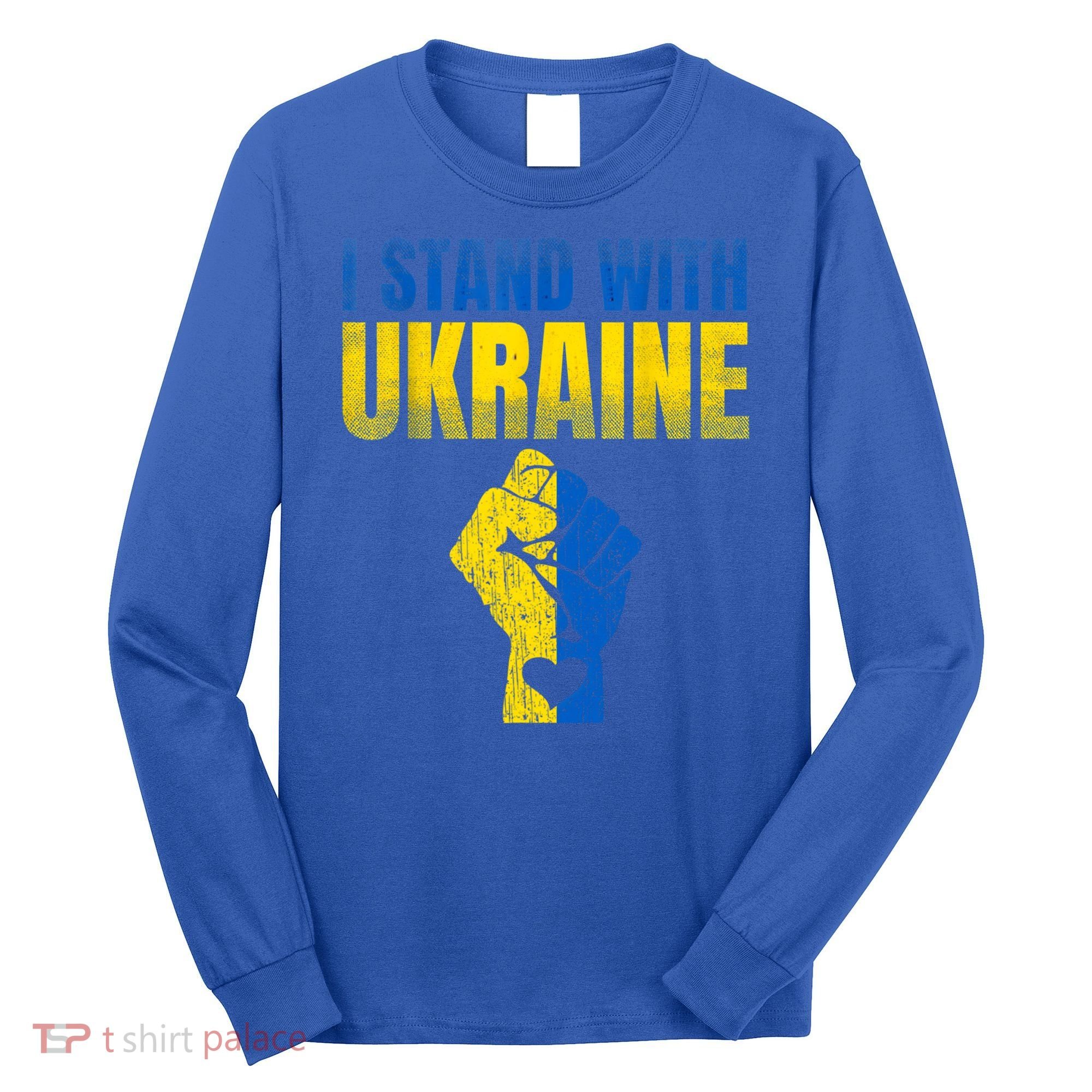 I Stand With Ukraine Ukrainian Flag Support Ukraine Gift Long Sleeve Shirt