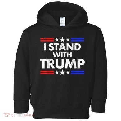 I Stand With Trump Toddler Hoodie