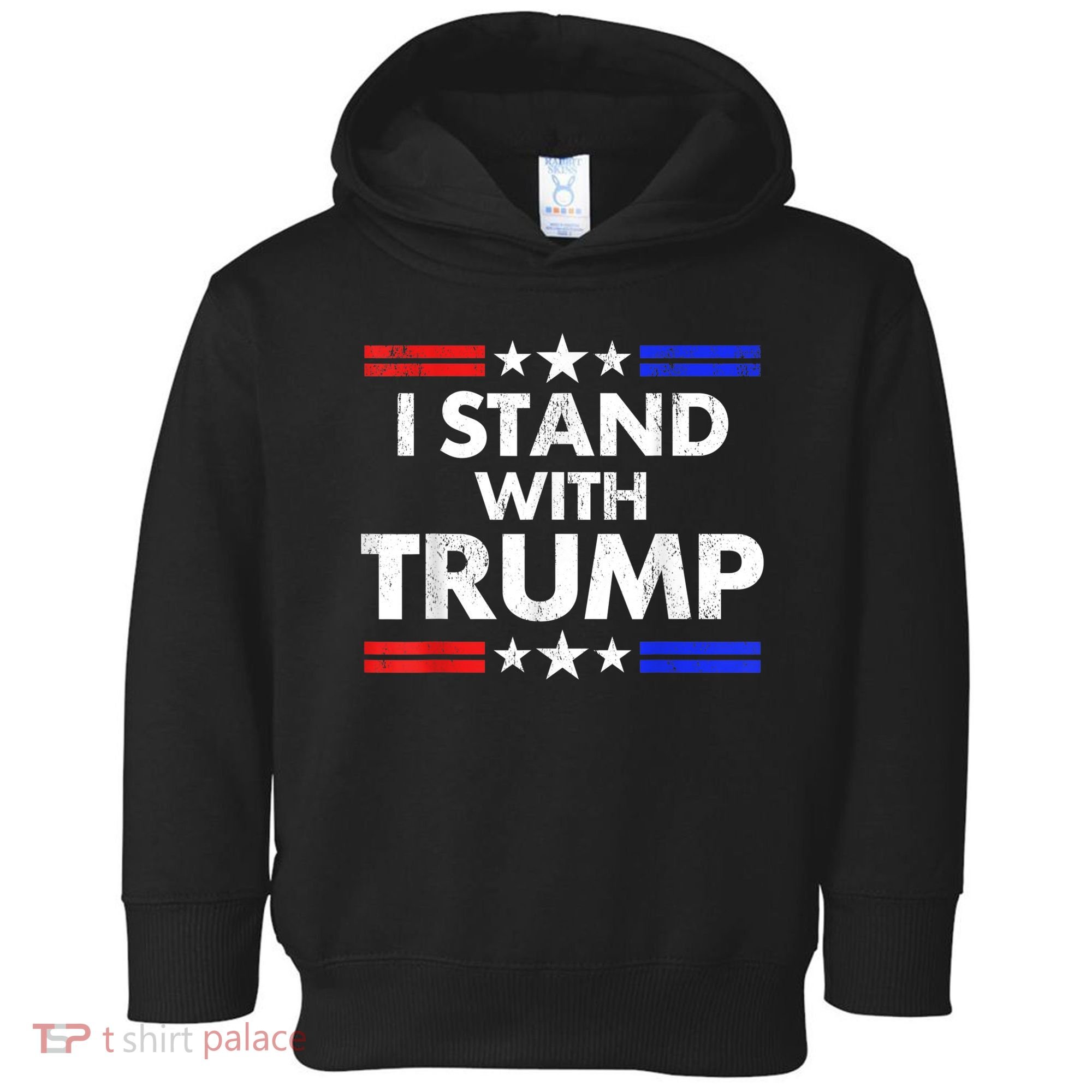 I Stand With Trump Toddler Hoodie
