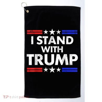 I Stand With Trump Golf Towel