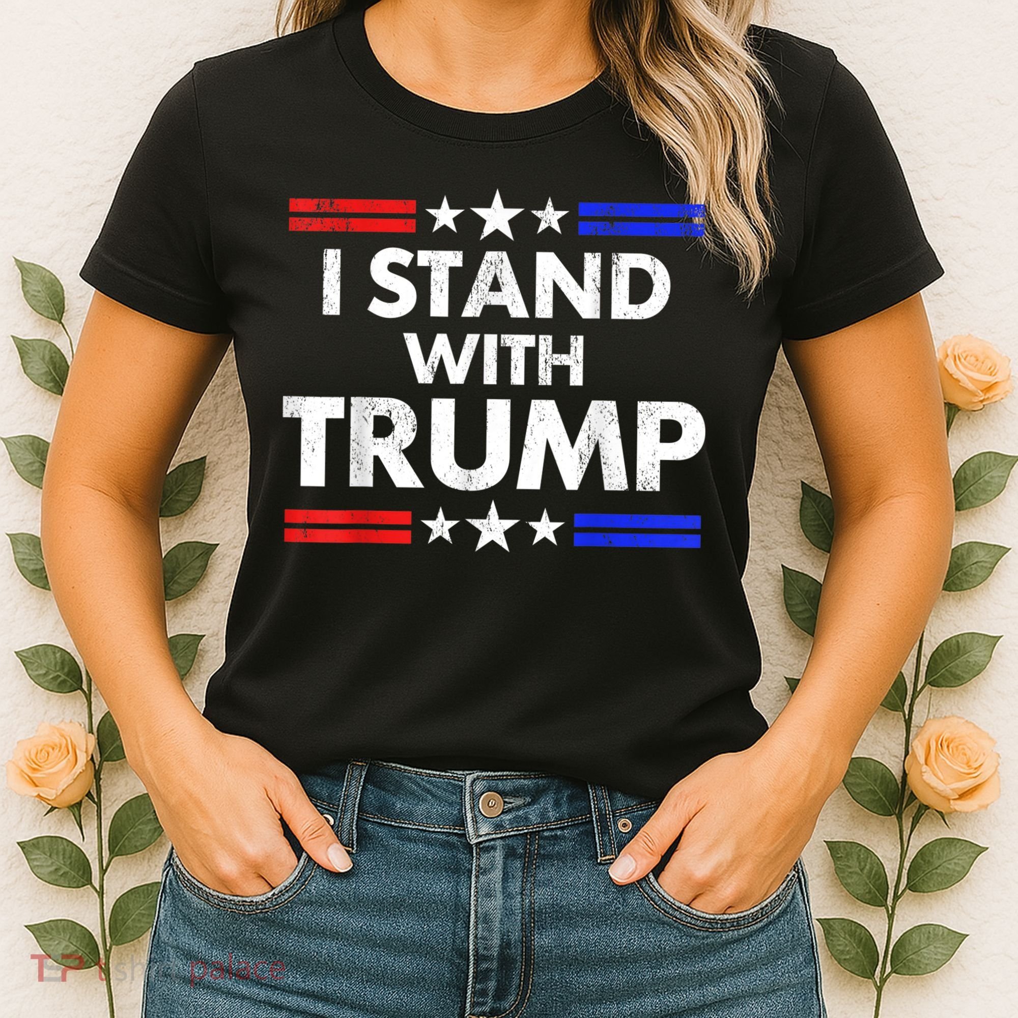 I Stand With Trump Women's T-Shirt