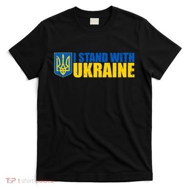 I Stand With Ukraine War T-Shirt
