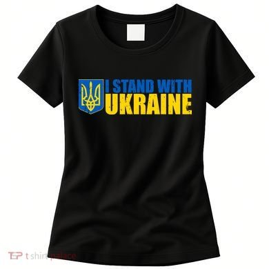 I Stand With Ukraine War Women's T-Shirt