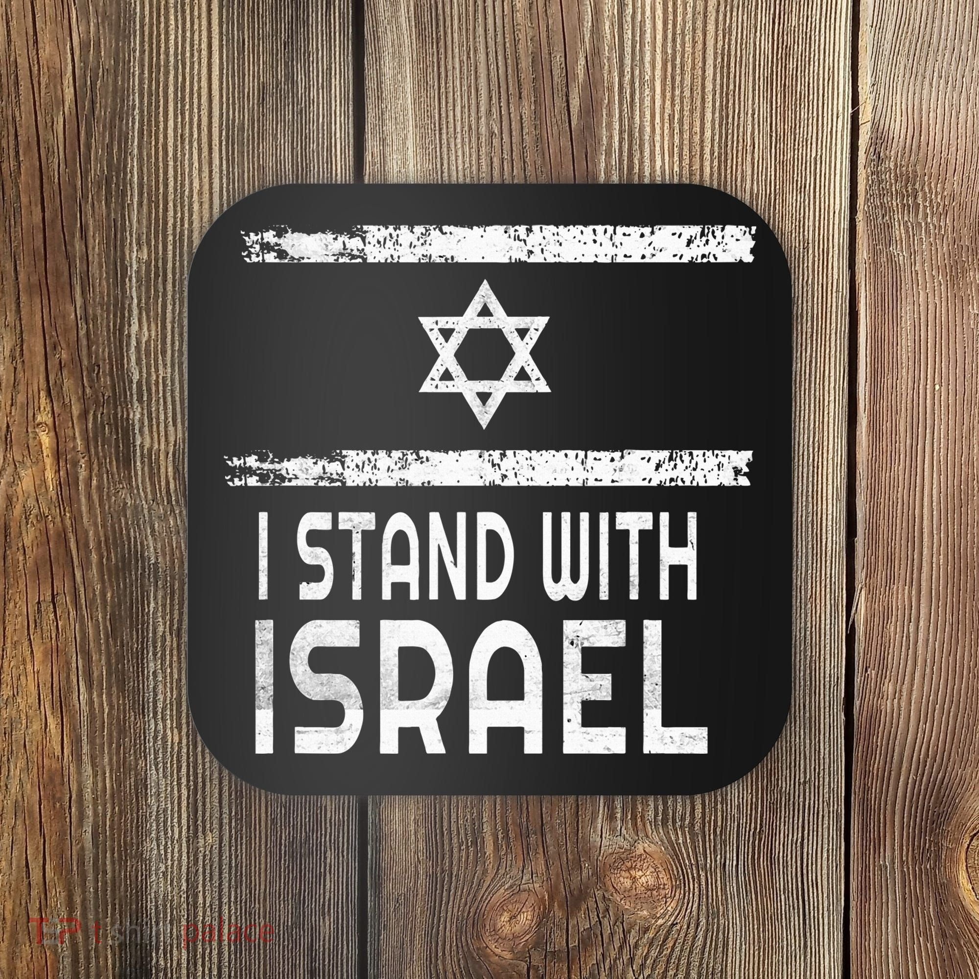 I Stand With Israel Coaster