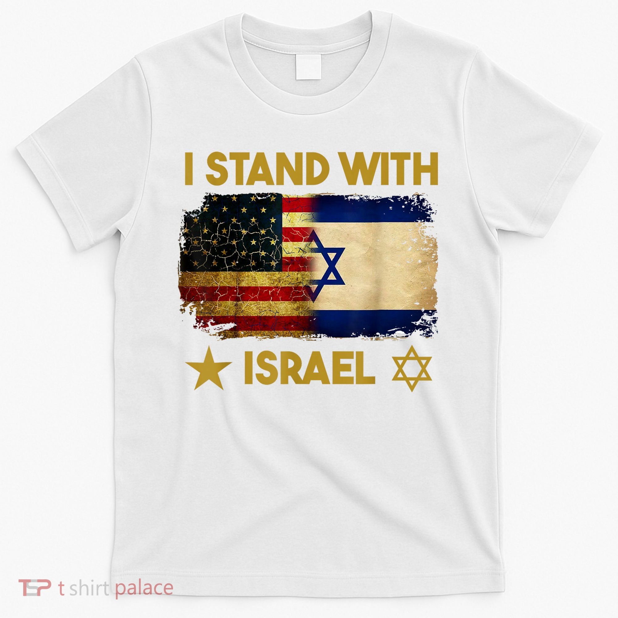 I Stand With Israel America Flag T-Shirt