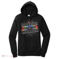 Innovation Starts With Imagination! Women's Hoodie thumb 0