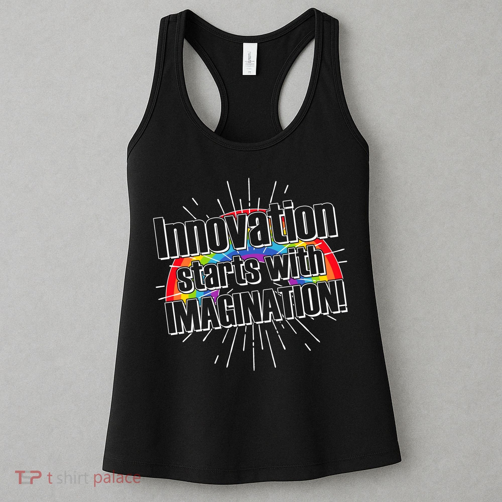 Innovation Starts With Imagination! Women's Tank Top