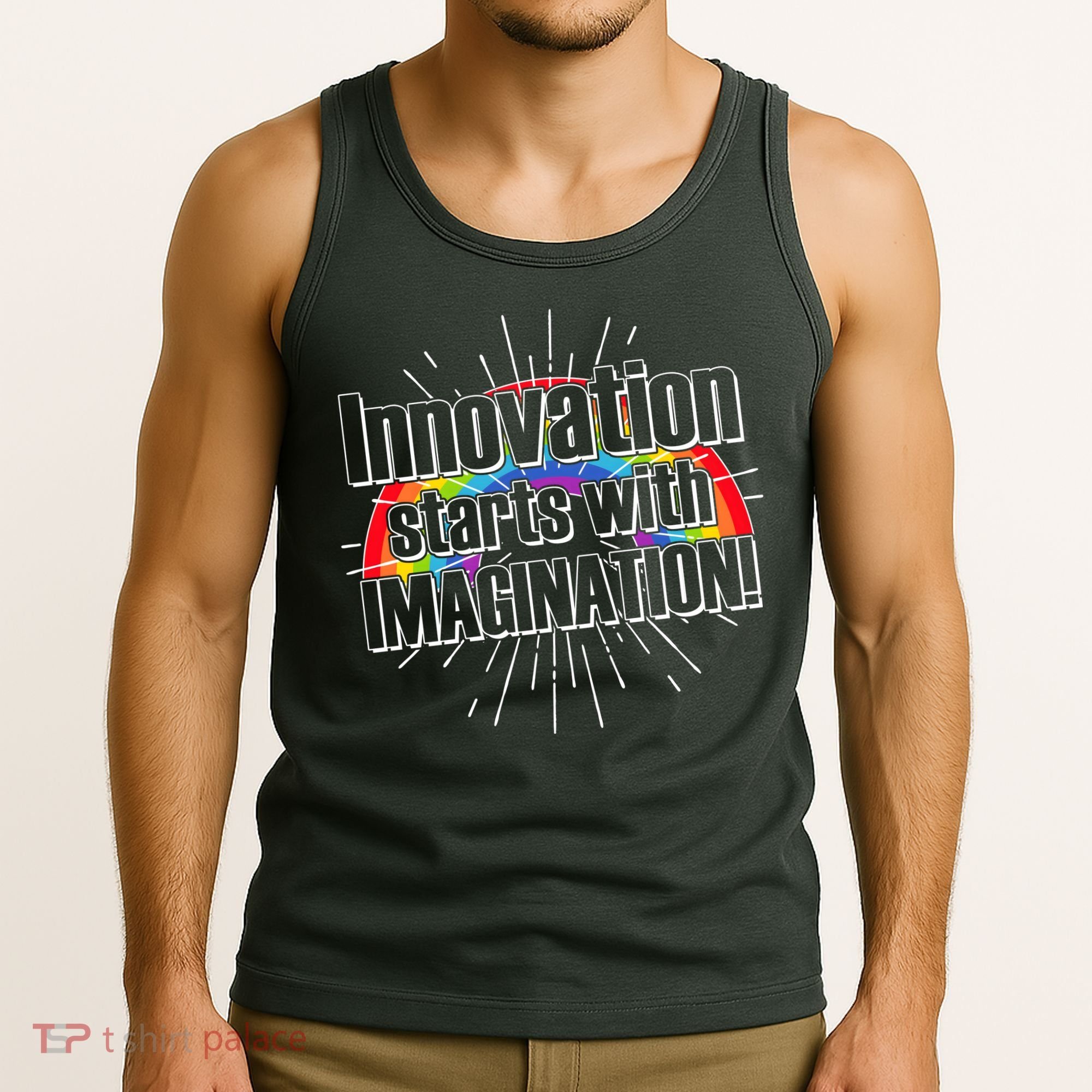 Innovation Starts With Imagination! Tank Top