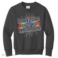 Innovation Starts With Imagination! Kids Sweatshirt thumb 0