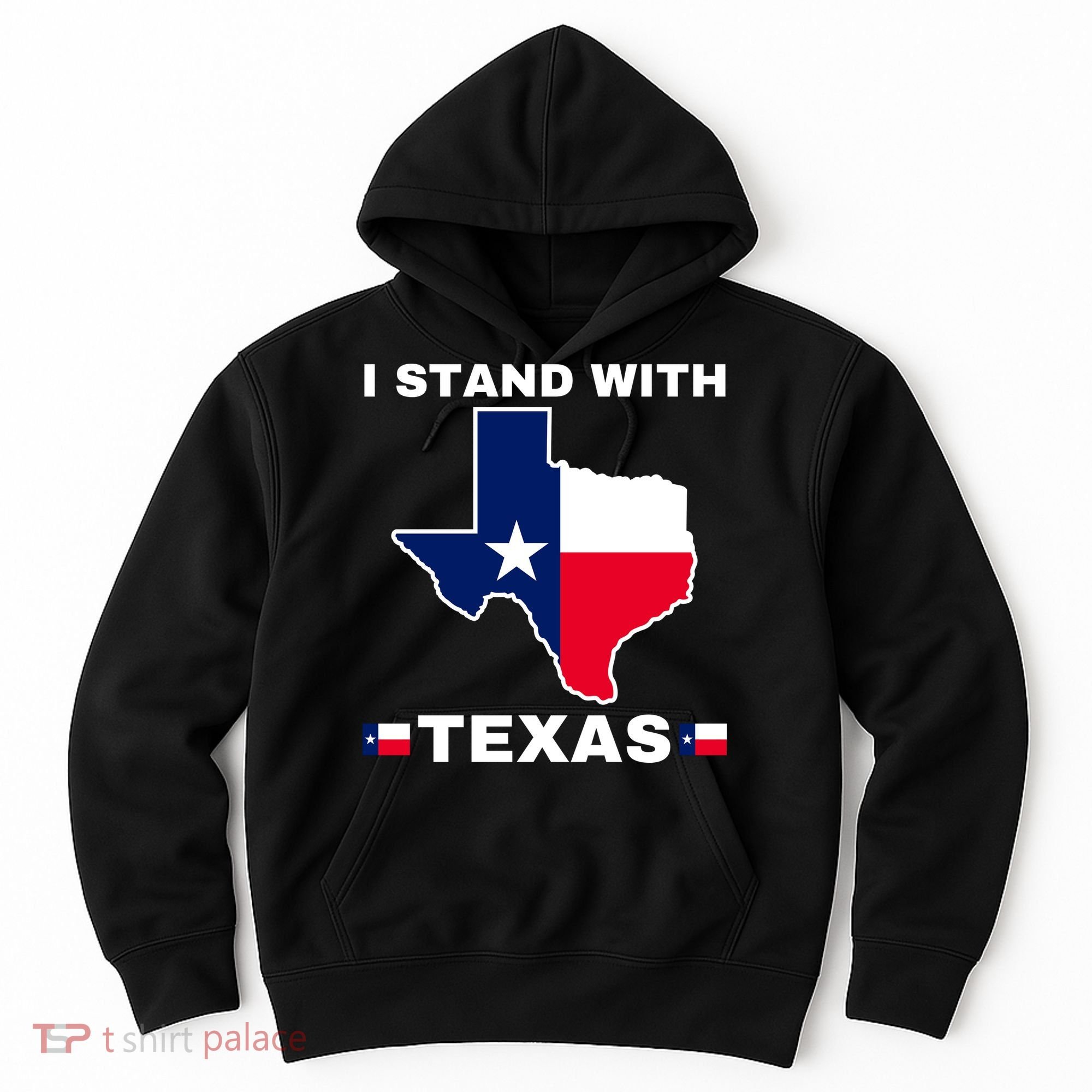 I Stand With Texas Hoodie