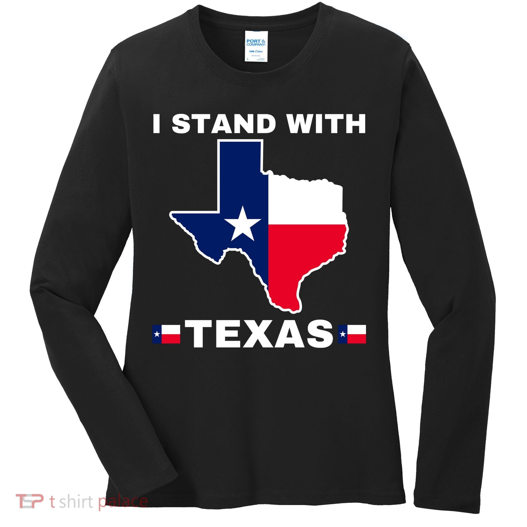 I Stand With Texas Women's Long Sleeve Shirt
