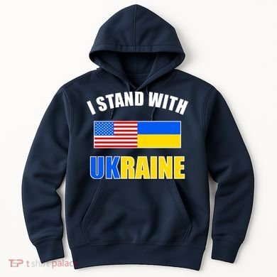 I Stand With Ukraine USA Support Flags United Hoodie