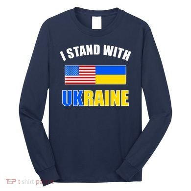 I Stand With Ukraine USA Support Flags United Long Sleeve Shirt
