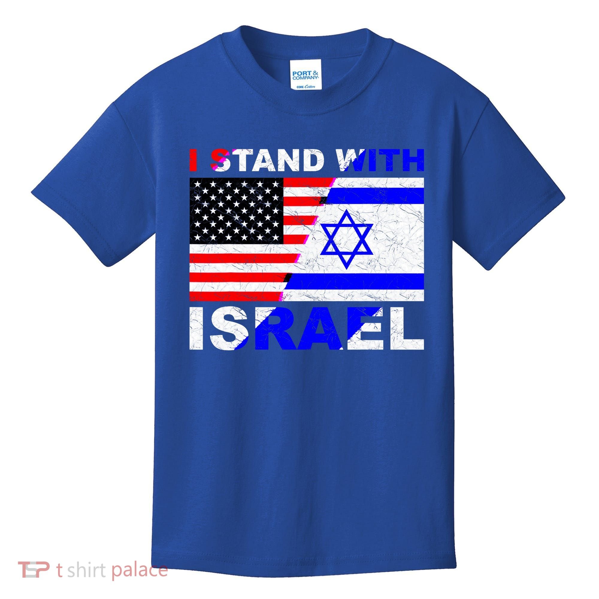 I Stand With Israel Pray For Israel Us Israel Flag Kids T-Shirt