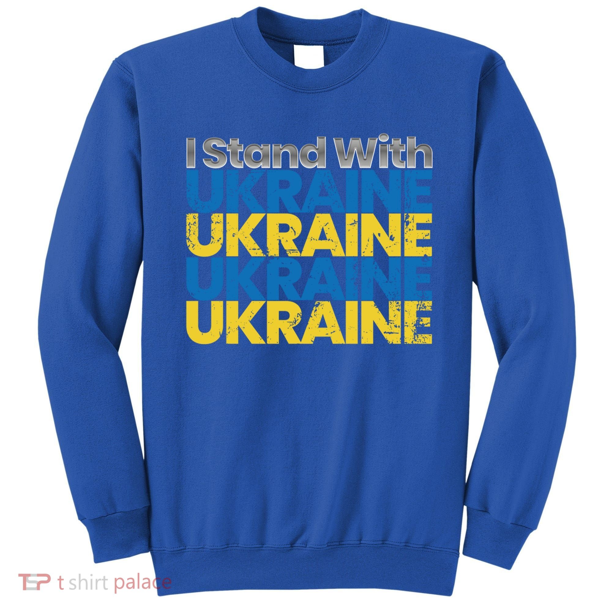 I Stand With Ukraine Ukrainian Flag Ukrainians Gift Sweatshirt