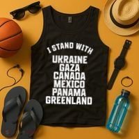 I Stand With Ukraine Gaza Canada Mexico Anti Trump Protest Tank Top thumb 4