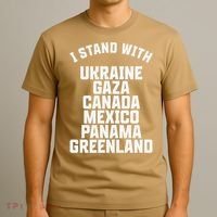 I Stand With Ukraine Gaza Canada Mexico Anti Trump Protest T-Shirt thumb 3
