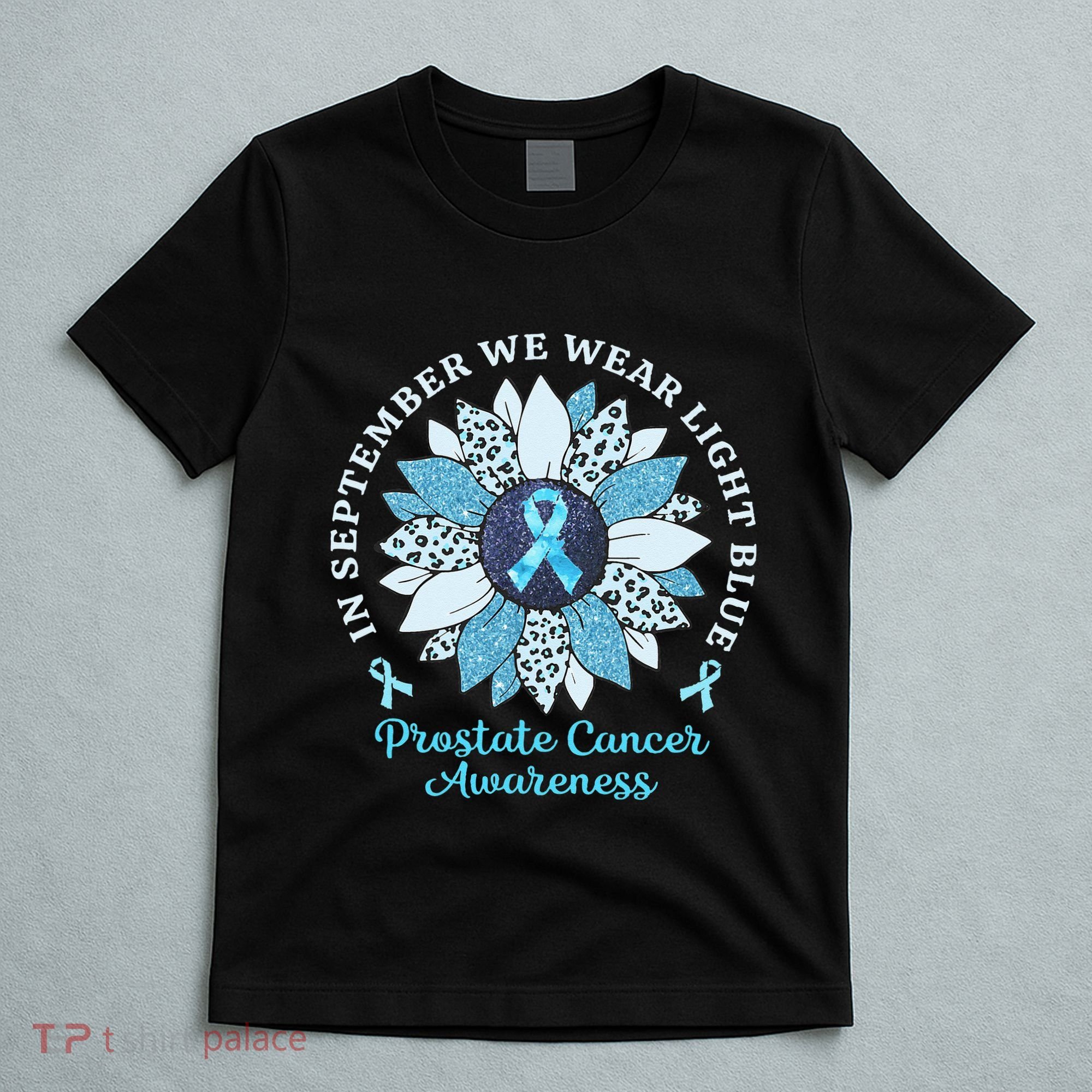 In September We Wear Light Blue Sunflower Prostate Cancer T-Shirt