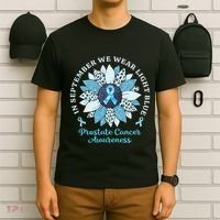 In September We Wear Light Blue Sunflower Prostate Cancer T-Shirt thumb 6