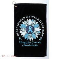 In September We Wear Light Blue Sunflower Prostate Cancer Golf Towel thumb 0