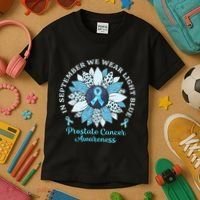 In September We Wear Light Blue Sunflower Prostate Cancer Kids T-Shirt thumb 3